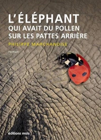 L'éléphant qui avait du pollen sur les pattes arrière