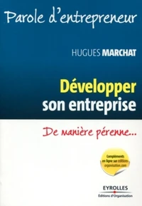 Développer son entreprise de manière pérenne