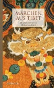 Märchen aus Tibet - Mit einem Vorwort von Michael von Brück.