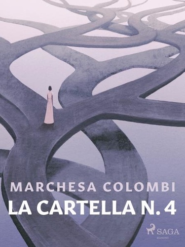 Marchesa Colombi - La cartella N. 4.