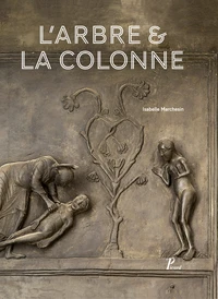 L'arbre & la colonne