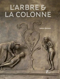 L'arbre & la colonne