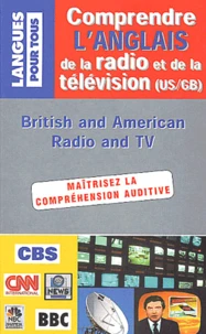 Comprendre L'Anglais De La Radio Et De La Television