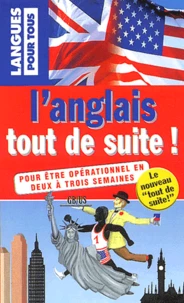 L'anglais tout de suite