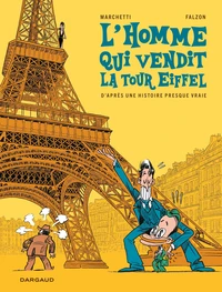 L'homme qui vendit la Tour Eiffel