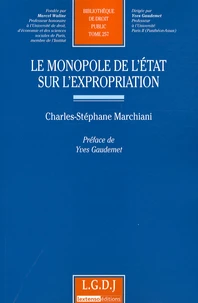 Le monopole de l'Etat sur l'expropriation