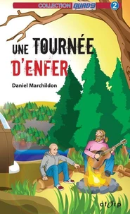 Une tournée d'enfer