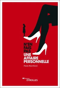 N'en fais pas une affaire personnelle