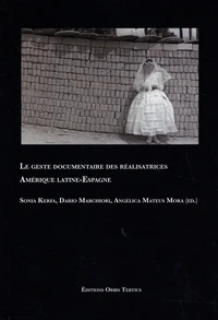 Le geste documentaire des réalisatrices