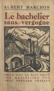 Le bachelier sans vergogne