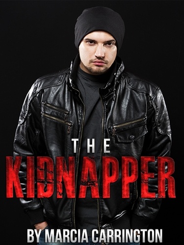  Marcia Carrington - The Kidnapper.