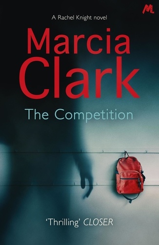 The Competition. A Rachel Knight novel