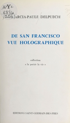 De San Francisco vue holographique