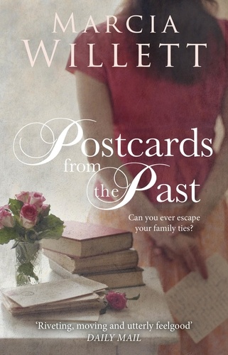 Marcia Willett - Postcards from the Past.
