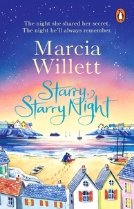 Marcia Willett - Starry, Starry Night - The escapist, feel-good summer read about family secrets.
