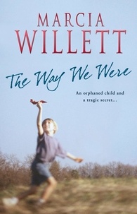 Marcia Willett - The Way We Were.