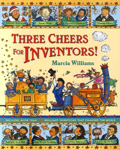 Marcia Williams - Three cheers for inventors!.