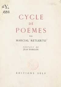 Marcial Retuerto et Jean Babelon - Cycle de poèmes.