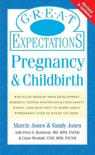 Great Expectations: Pregnancy &amp; Childbirth