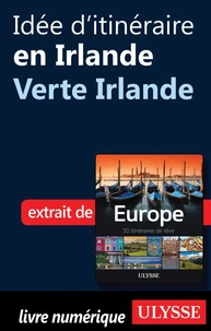 Europe, 50 itinéraires de rêve