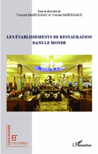 Les établissements de restauration dans le monde
