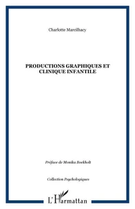 Productions graphiques et clinique infantile
