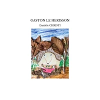 Gaston le herisson