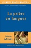 Marcio Mendes - La prière en langues.