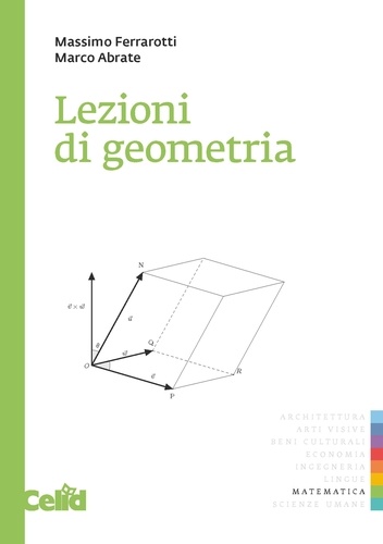 Marco Abrate et Massimo Ferrarotti - Lezioni di geometria.
