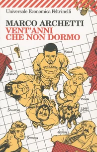 Vent'Anni Che Non Dormo