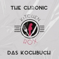 Marco Artmann - The Chronic - Das Kochbuch.