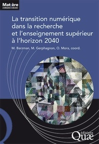 Marco Barzman et Mélanie Gerphagnon - La transition numérique dans la recherche et l'enseignement supérieur.