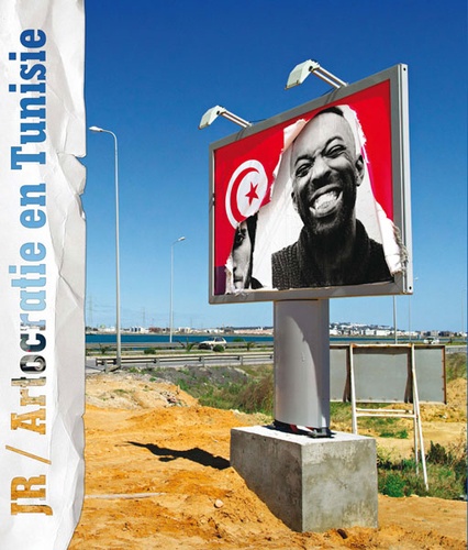 Marco Berrebi et Slim Zeghal - JR / Artocratie en Tunisie - Projet Inside Out de JR.