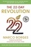 The 22-Day Revolution. The plant-based programme that will transform your body, reset your habits, and change your life.