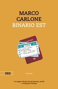 Marco Carlone - Binario Est.