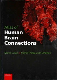 Atlas of Human Brain Connections