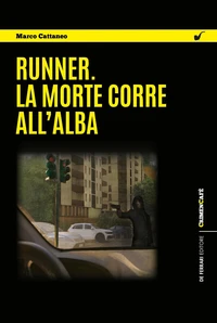 Runner. La morte corre all’alba