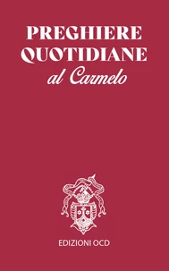 Preghiere quotidiane al Carmelo