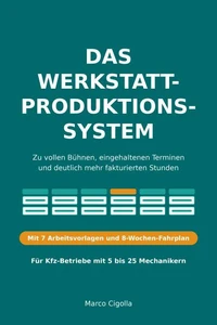 Das Werkstatt-Produktionssystem