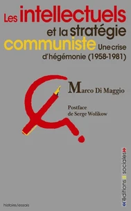 Les intellectuels et la stratégie communiste