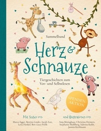 Marco Egger et Bettina Linder - Herz und Schnauze - Tiergeschichten für Kinder zum Vor- und Selbstlesen.