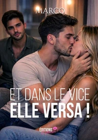 Et dans le vice, elle versa!