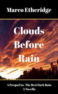  Marco Etheridge - Clouds Before Rain - The Best Dark Rain, #1.