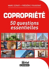 Marco Ezrati et Frédéric Fougerat - Copropriété - 50 questions essentielles.