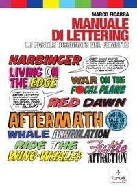 Manuale di lettering. Le parole disegnate nel fumetto
