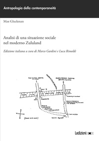 Marco Gardini et Luca Rimoldi - Analisi di una situazione sociale nel moderno Zululand.