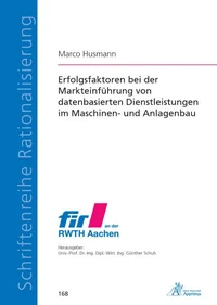 Erfolgsfaktoren bei der Markteinführung von datenbasierten Dienstleistungen