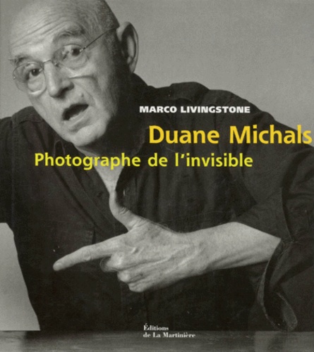 Duane Michals. Photographe de l'invisible