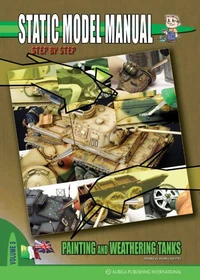 Static Model Manual 3 Painting and weathering Tanks