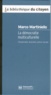 Marco Martiniello - La démocratie multiculurelle - Citoyenneté, diversité, justice sociale.